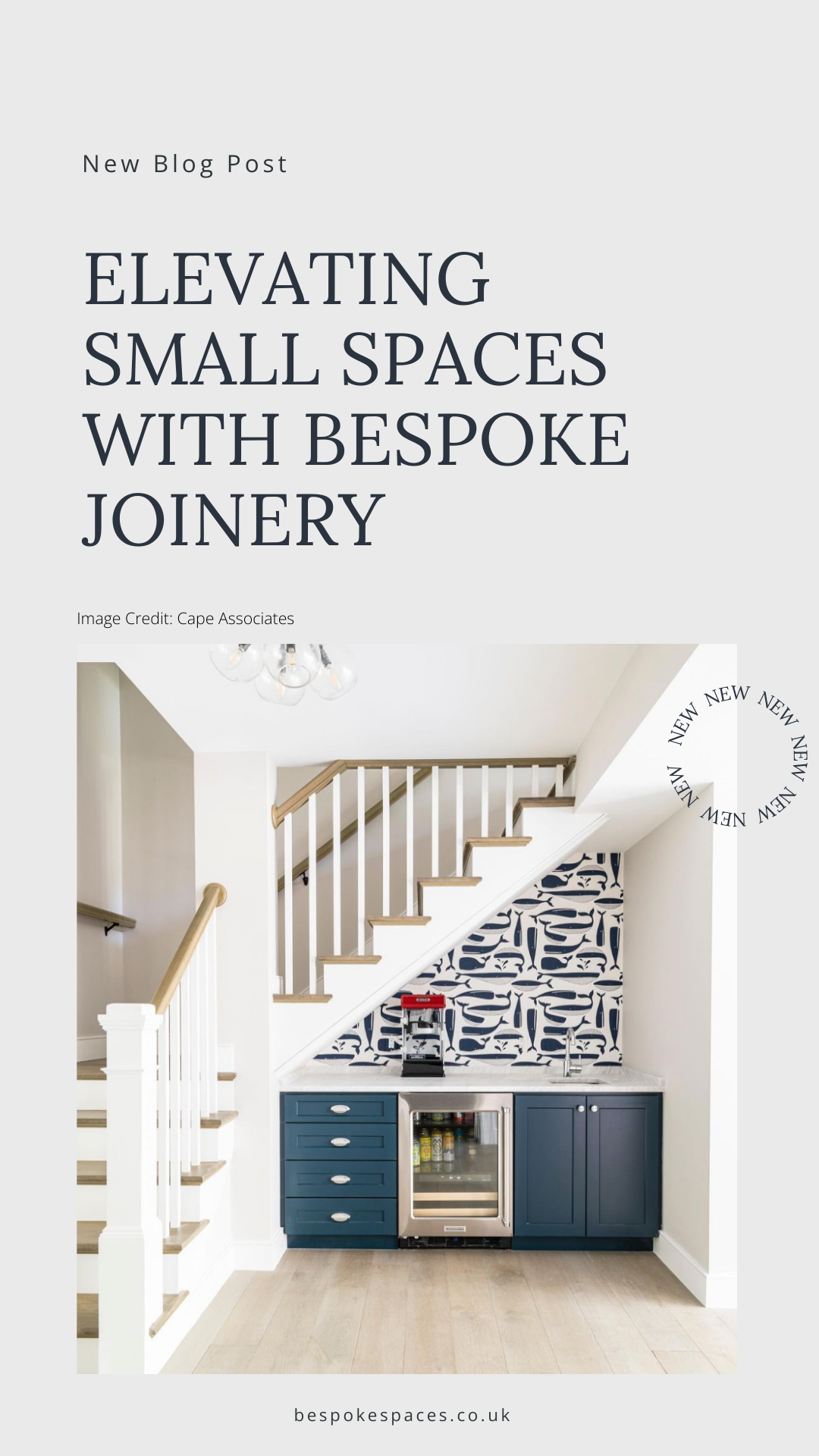 Bespoke Spaces Blog Post